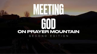 Moravian Falls, Prayer Mountain 2 Trailer