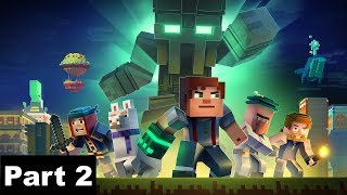 MINECRAFT Story Mode Season 2 Episode 1 Gameplay Walkthrough Part 2 HD Play - No Commentary