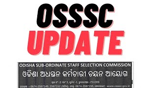 OSSSC update ON JUNIOR ASSISTANT