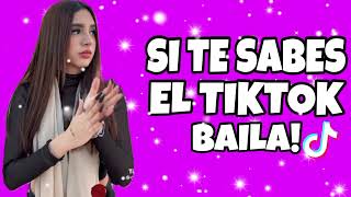 SI TE SABES EL TIKTOK BAILA! - 2024