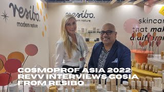 Cosmoprof Asia 2022: Revv Interviews Gosia from Resibo Cosmetics - By Revv Evolution