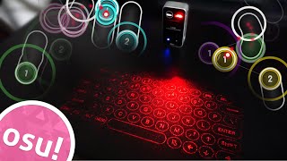 osu! with a Lazer Projection Keyboard