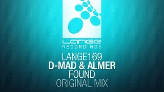 D Mad & Almer - Found (Original Mix) [OUT NOW]