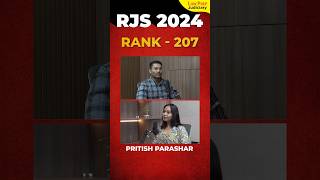 RJS 2024 Interview | Pritish Parashar | Rank 207