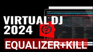 EQUALIZER+KILL | CONFIGURACION | VIRTUALDJ8.5 | SUSCRIBETE