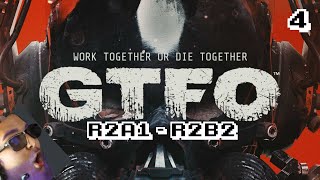 GTFO 4 - DUO DOS!