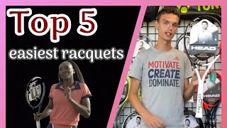 Top 5 easiest racquets! - Alex Tennis