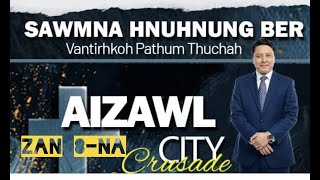 Aizawl City Crusade Zan 8-na