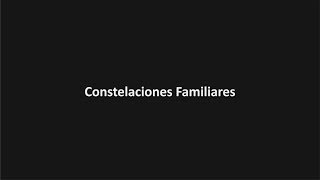 Constelaciones Familiares