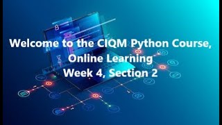 Introduction to Python - Week4, Section 2