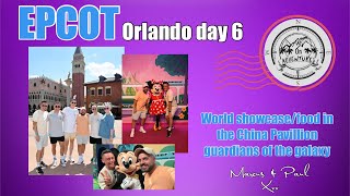 DISNEYS EPCOT | WORLD SHOWCASE | Guardians of the Galaxy| Food in the China Pavillion | Fireworks