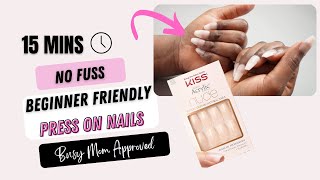 QUICK AND EASY PRESS ON NAILS IN 15 MINS - Busy mom approved!