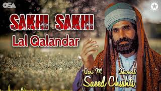 Sakhi Sakhi Lal Qalandar - Qari M. Saeed Chishti - Best Superhit Qawwali | OSA Worldwide