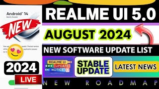 Realme UI 5.0 August 2024 New Software Update List | Realme Android 14 OTA Update List In India