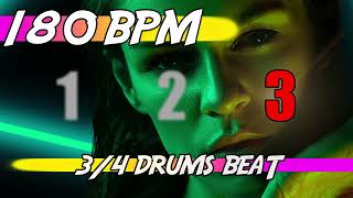 ✅ 180 BPM - 3/4 Drums Beat 🥁 Ten minutes of backing track