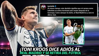 ¡!BOMBAZO! TONI KROOS dice ADIÓS al REAL MADRID y SE RETIRA DEL FUTBOL{ #kroos #realmadrid