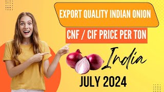 CIF/CNF Price | Nashik Onion Price Update June 2024 | Export Quality Onion| Indian Onion Exporter