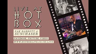 SUNCHASER // Live at Hot Box