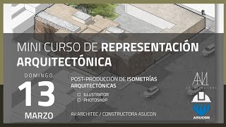 Uso de Photoshop e Illustrator | MINI CURSO DE REPRESENTACIÓN ARQUITECTÓNICA