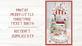 Mintay Merry Little Christmas   Ticket Booth   ASC Craft Supplies DTP