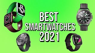 Top 5: Best Smartwatches In 2021 You Can Buy