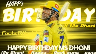 MS DHONI BIRTHDAY X SAMJHO NA ! HAPPY BEAT SYNC