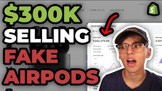 How This Dropshipping Store Made $300K Selling Fake AirPods