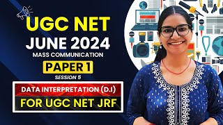 Paper 1 Session 5 | Data Interpretation (D.I) | UGC NET JRF | JUNE  2024 |