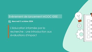 L’éducation éclairée par la recherche : pourquoi ? comment ? par qui ? -  Lancement EquipEx IDEE