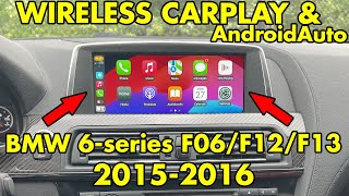 Wireless CarPlay and AndroidAuto BMW 6-Series (F06/F12/F13) 2015 2016