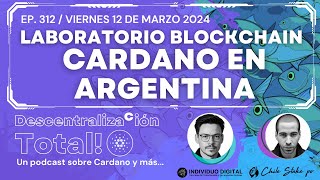 CARDANO tras bambalinas🎙️Podcast Descentralización Total!