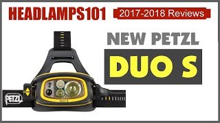 Petzl DUO S Headlamp Essentials | Coming March 2018 | Headlamps101