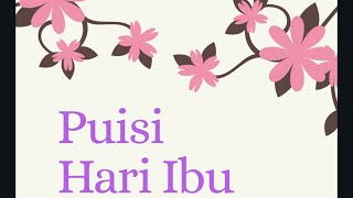 Puisi Hari Ibu 2019 / Poem for Mother's Day 2019