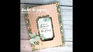 Carte à fenêtre flexible - Collection Balade champêtre de Stampin' Up! #stampinupcanada #cardmaking