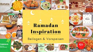 Ramadan Koch-Inspiration 2 | Compilation | Vorspeisen und Beilagen