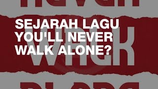 sejarah lagu you'll never walk alone - lagu wajib suporter liverpool di Stadion anfield