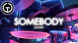 Somebody - Dagny (Light Up Drum Cover)