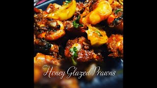 Honey Glazed Prawns || Honey Prawn || Spicy Prawns Recipe || Prawn Starter