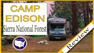 Sierra National Forest Best Kept Secret - Camp Edison