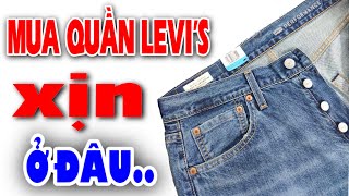 levi's Chính Hãng nhập usa bán rẻ uy tín nhất Saigon | levi's 501,511,502,505