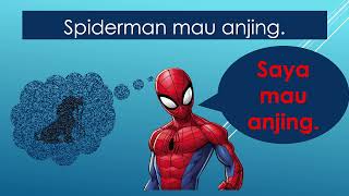 Spiderman mau Anjing