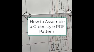 How to Assemble a Greenstyle Pattern