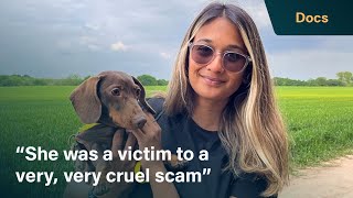 A scammer pretends he’s kidnapped a lost dog | Internet Scams: Don't Get Caught Out