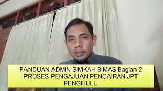 Panduan Admin Bimas Bag  2   Persetujuan Pencaiaran JPT Penghulu