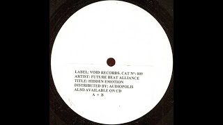 Future Beat Alliance – Hidden Emotion (Full B-side) (1997)