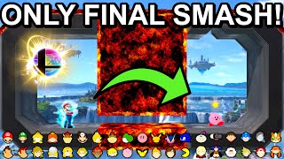 Who Can Go To The Other Side Using Only A FINAL SMASH ? - Super Smash Bros. Ultimate