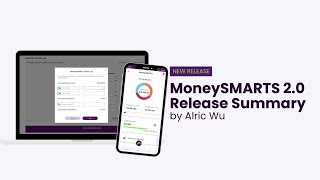 🚀 Discover the Key Features of MoneySMARTS 2.0! Release Summary by Alric