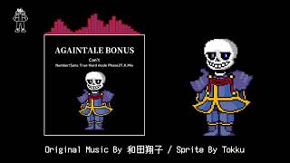 [AGAINTALE BONUS] - Can't - Number!Sans True Hard mode Phase2 -Live Music Club Ver.- T.K.Mix