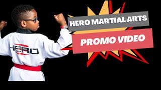 HERO Martial Arts Academy Promo Video 2015