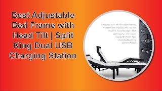 Best Adjustable Bed Frame with Head Tilt |  Split King Dual USB Charging Station